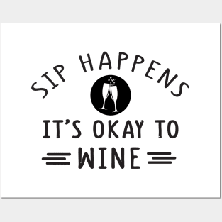 It's okay to wine funny Posters and Art